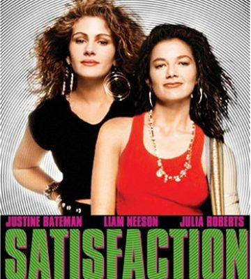 A poster Of Alan Greisman's movie Satisfaction starring Julia Roberts. 